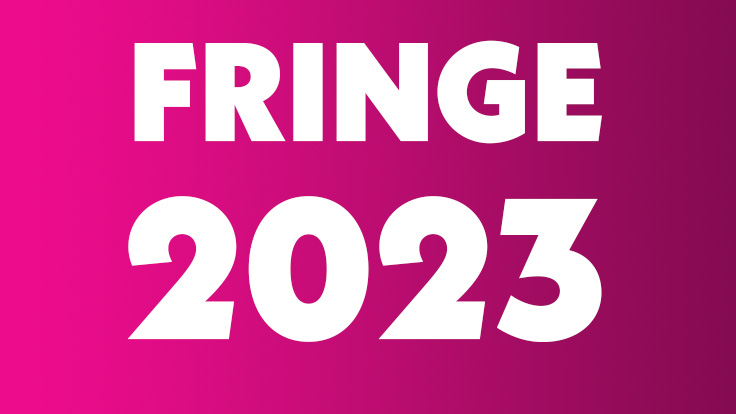 Fringe 2023